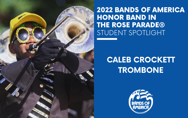 BOA Honor Band in the Rose Parade Student Spotlight: Caleb Crockett