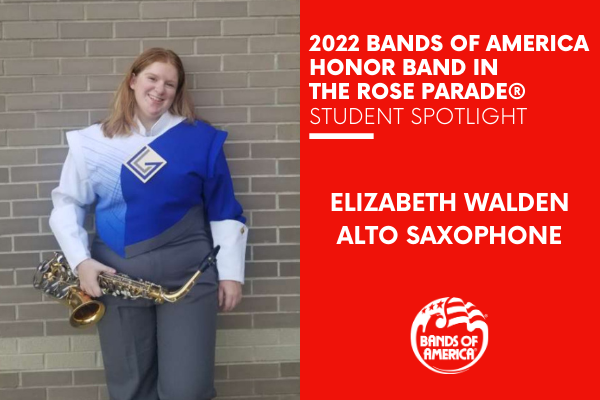 BOA Honor Band in the Rose Parade Student Spotlight: Elizabeth Walden