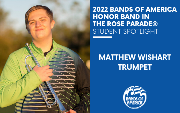 BOA Honor Band in the Rose Parade Student Spotlight: Matthew Wishart