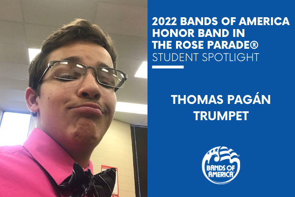 BOA Honor Band in the Rose Parade Student Spotlight: Thomas Pagán