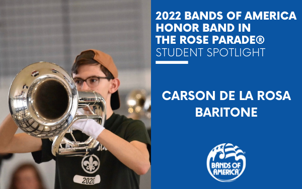 BOA Honor Band in the Rose Parade Student Spotlight: Carson de la Rosa