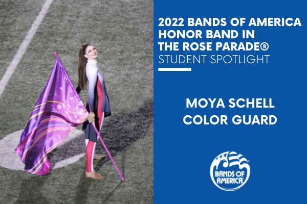 BOA Honor Band in the Rose Parade Student Spotlight: Moya Schell