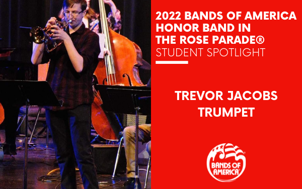 BOA Honor Band in the Rose Parade Student Spotlight: Trevor Jacobs