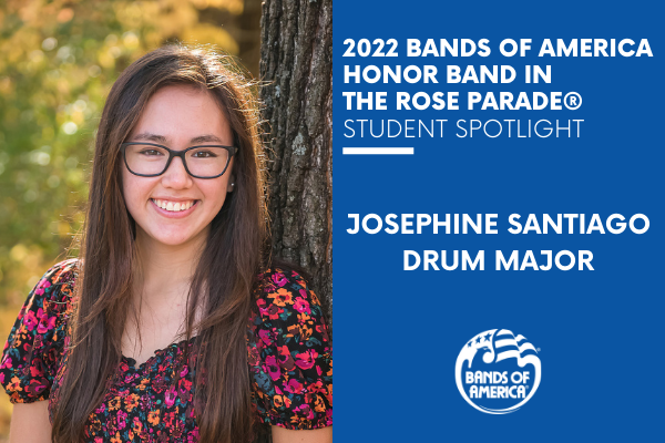BOA Honor Band in the Rose Parade Student Spotlight: Josephine Santiago