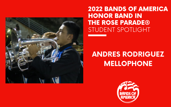 BOA Honor Band in the Rose Parade Student Spotlight: Andres Rodriguez