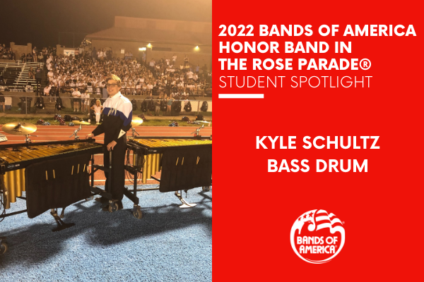 BOA Honor Band in the Rose Parade Student Spotlight: Kyle Schultz