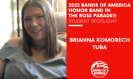 BOA Honor Band in the Rose Parade Student Spotlight: Brianna Komorech