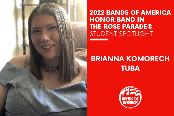 BOA Honor Band in the Rose Parade Student Spotlight: Brianna Komorech