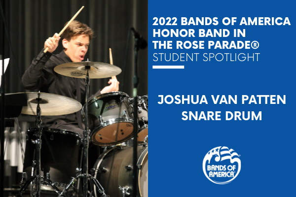 BOA Honor Band in the Rose Parade Student Spotlight: Joshua Van Patten