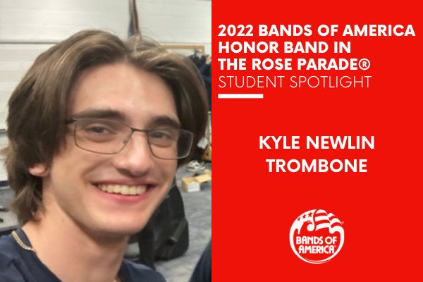 BOA Honor Band in the Rose Parade Student Spotlight: Kyle Newlin