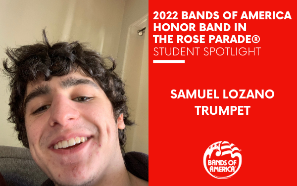 BOA Honor Band in the Rose Parade Student Spotlight: Samuel Lozano