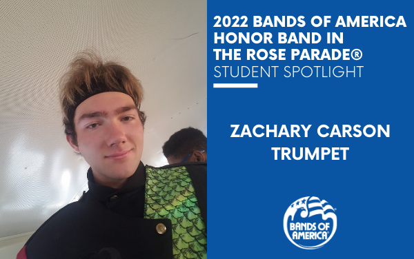 BOA Honor Band in the Rose Parade Student Spotlight: Zachary Carson