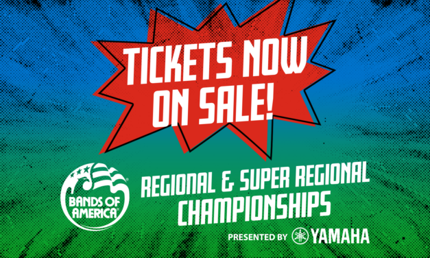 Bands of America Regional Tickets On Sale Now